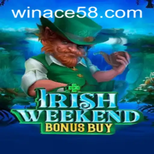 Exploring the Excitement of IrishWeekendBonusBuy: The ACE58 Phenomenon